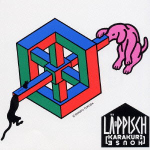 Cover for La-ppisch · Karakuri House (CD) [Japan Import edition] (2003)