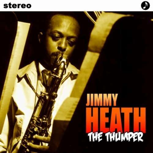 Cover for Jimmy Heath · Thumper (CD) (2007)