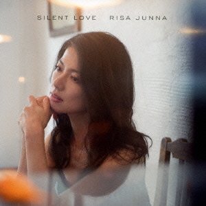 Cover for Risa Junna · Silent Love -anata Wo Omou 12 No Uta- (CD) [Japan Import edition] (2015)