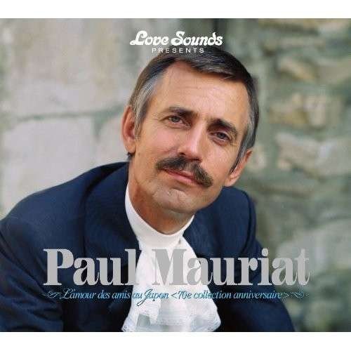 Cover for Paul Mauriat · L'amour Des Amis Au Japon (CD) [Remastered edition] (2013)