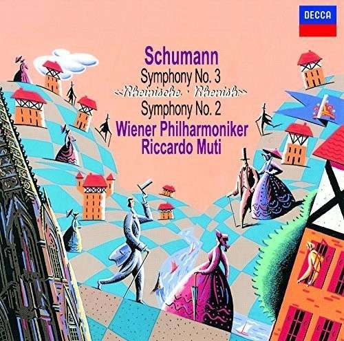 Cover for Riccardo Muti · Schumann: Symphonies Nos.2 &amp; 3 (CD) (2014)