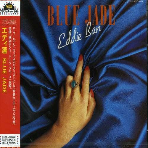 Blue Jade - Eddie Ban - Musikk - TOSHIBA - 4988006197176 - 20. april 2005