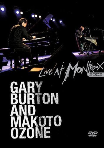 Cover for Burton Gary &amp; Makoto · Pal 0 - Live at Montreux 2002 (DVD) (2015)