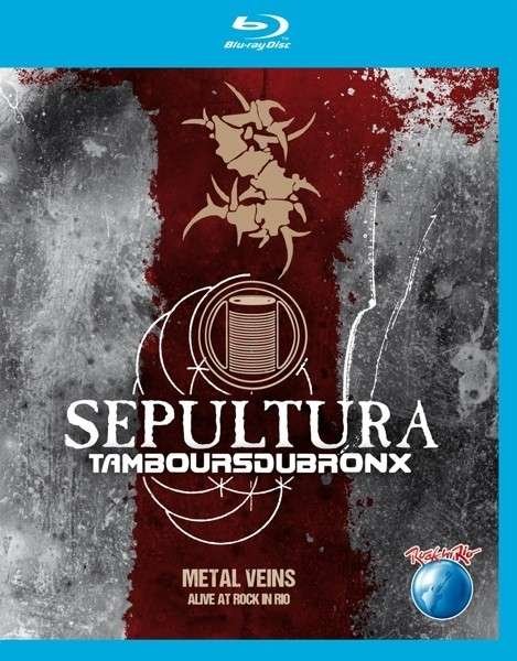 Cover for Sepultura with Les Tambou · Metal Veins-alive At.. (MBD) (2014)