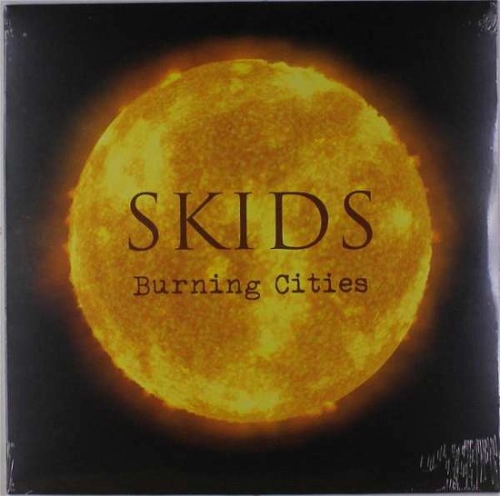 Cover for Skids · Burning Cities (LP) [Limited edition] (2018)
