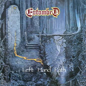 Left Hand Path - Entombed - Music - EARACHE RECORDS - 5055006502176 - January 15, 2021