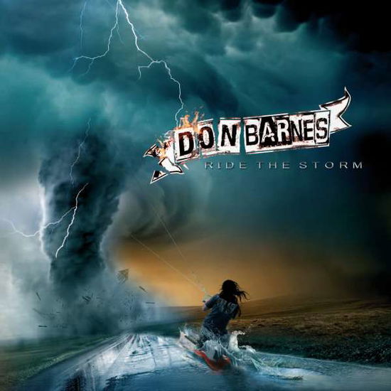 Cover for Don Barnes · Ride the Storm (CD) [Bonus Tracks edition] (2022)