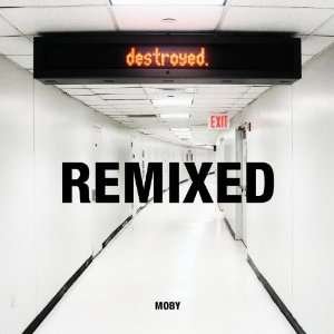 Cover for Moby · Destroyed-remixed (CD) [Limited edition] (2012)