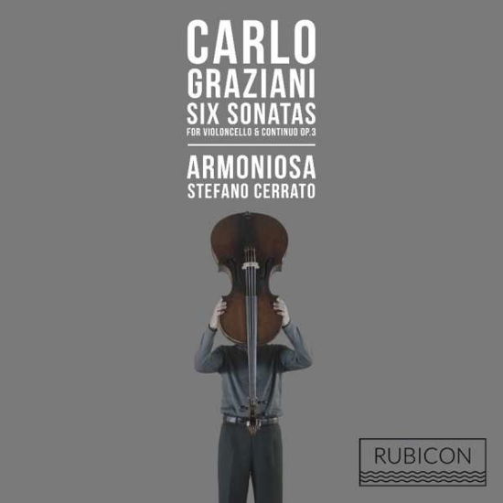 Cover for C. Graziani · Six Sonatas for Violoncello &amp; Continuo Op.3 (CD) (2017)