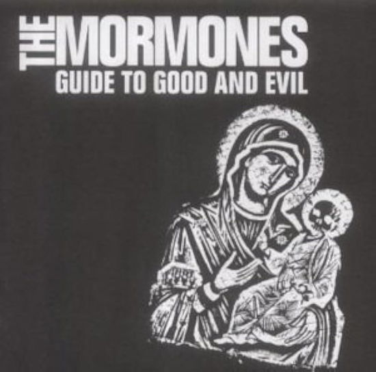 Cover for The Mormones · Guide To Good And Evil (LP) (2023)