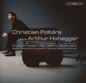 Christian Poltera Plays H - A. Honegger - Musiikki - BIS - 7318590016176 - maanantai 5. marraskuuta 2007