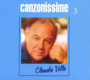 Canzonissime 3 - Claudio Villa - Music - Lucky Planets - 8031274007176 - November 13, 2009