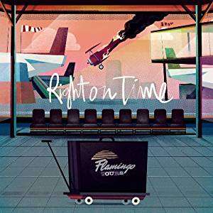 Cover for Flamingo Tours · Flamingo Tours - Right on Time (CD) (2016)