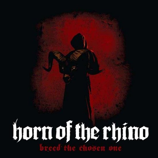 Cover for Horn of the Rhino · Breed the Chosen One (LP) (2014)