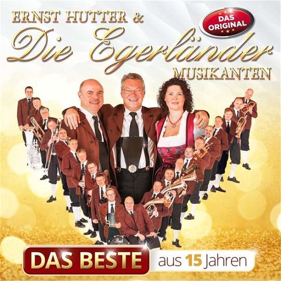 Beste Aus 15 Jahren - Hutter, Ernst & Die Egerlander Musikanten - Musikk - MCP - 9002986712176 - 26. januar 2017
