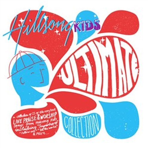 Ultimate Kids Collection - Hillsong Kids - Musiikki - ECOVATA - 9320428123176 - torstai 18. marraskuuta 2010