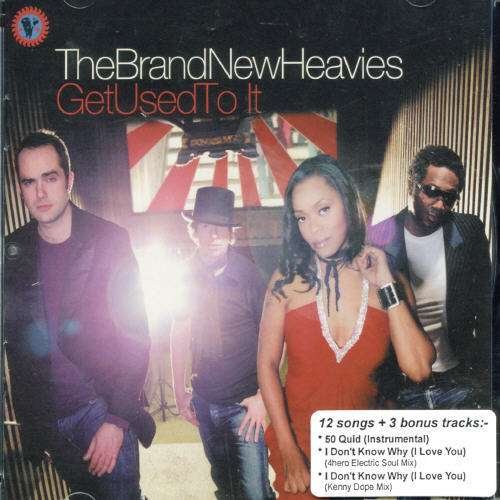 Cover for Brand New Heavies · Get Used to It (12+3 Trax) (CD) (2016)