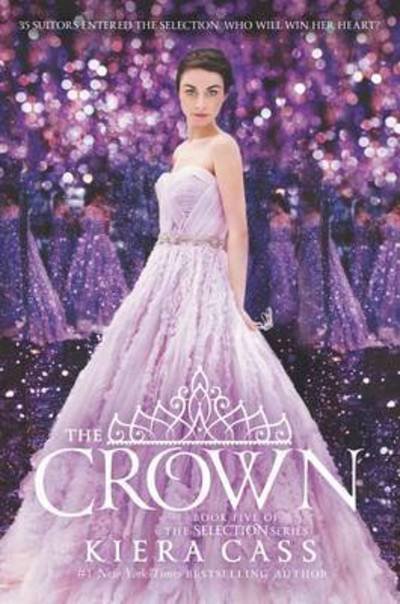 The Crown - The Selection - Kiera Cass - Livros - HarperCollins - 9780062392176 - 3 de maio de 2016