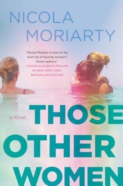 Cover for Nicola Moriarty · Those other women (Book) (2018)