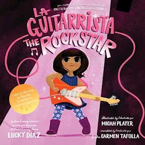 Guitarrista, the Rock Star - Lucky Diaz - Books - HarperCollins Español - 9780063254176 - May 7, 2024