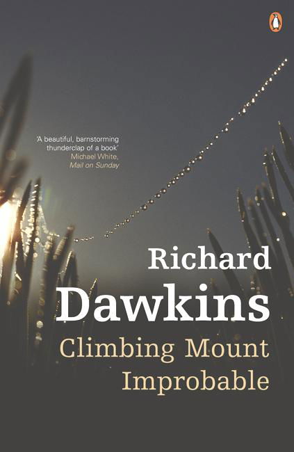 Climbing Mount Improbable - Richard Dawkins - Bøker - Penguin Books Ltd - 9780141026176 - 6. april 2006