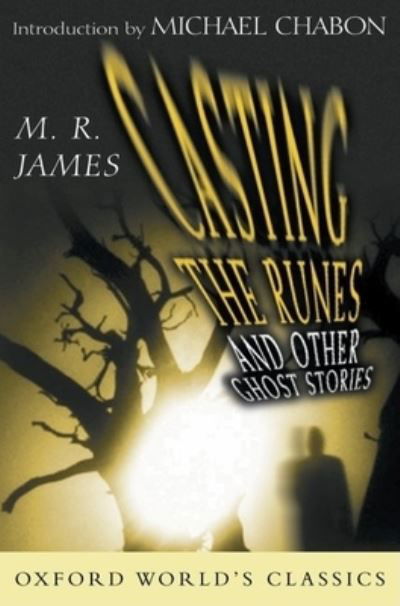 Cover for M. R. James · Casting the Runes and Other Ghost Stories (Hardcover Book) (2002)