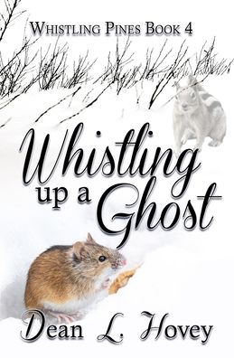 Cover for Dean L Hovey · Whistling Up A Ghost (Paperback Book) (2020)