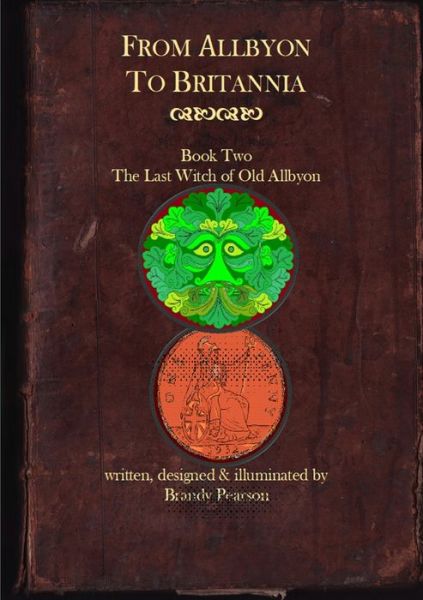 Cover for Brandy Pearson · Last Witch of Old Allbyon (Book) (2019)