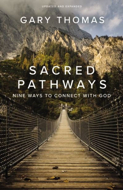 Cover for Gary Thomas · Sacred Pathways: Nine Ways to Connect with God (Pocketbok) (2020)