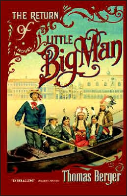 Cover for Berger, Thomas (St Lawrence University, New York) · The Return of Little Big Man (Paperback Book) [Large Type edition] (2000)