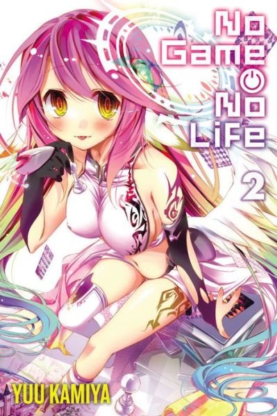 Cover for Yuu Kamiya · No Game No Life, Vol. 2 (light novel) (Taschenbuch) (2015)