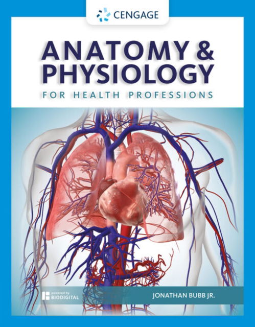 Cover for Bubb, Jonathan (Mildred Elley College) · Anatomy &amp; Physiology for Health Professions (Paperback Book) [New edition] (2021)