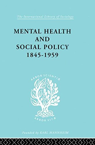 Cover for Kathleen Jones · Mental Health and Social Policy, 1845-1959 - International Library of Sociology (Paperback Book) [Reprint edition] (2013)