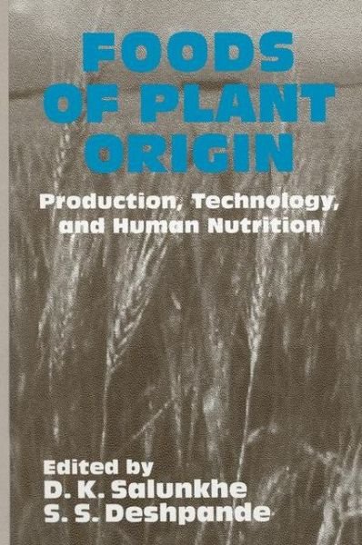 Cover for D.K. Salunkhe · Foods of Plant Origin (Bog) (1995)