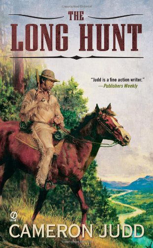 Cover for Cameron Judd · The Long Hunt (Paperback Book) (2011)