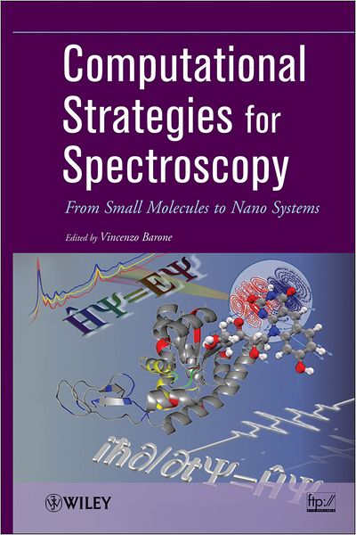 Cover for V Barone · Computational Strategies for Spectroscopy: from Small Molecules to Nano Systems (Hardcover Book) (2011)