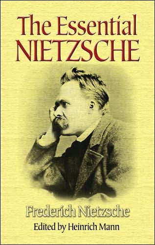 Cover for Friedrich Nietzche · The Essential Nietzsche (Paperback Book) (2006)