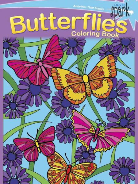 SPARK -- Butterflies Coloring Book - Jessica Mazurkiewicz - Books - Dover Publications Inc. - 9780486802176 - August 28, 2015