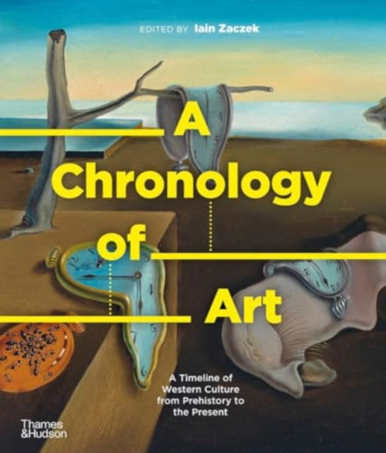 Ian Zaczek · A Chronology of Art (Paperback Book) (2024)