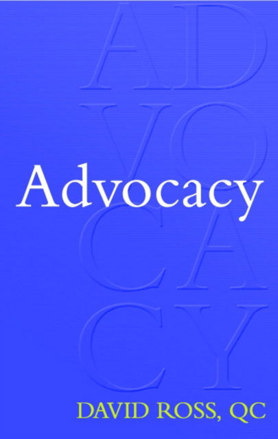 Cover for David Ross · Advocacy (Paperback Book) (2004)