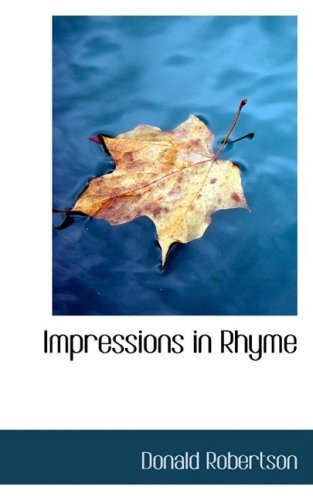 Cover for Donald Robertson · Impressions in Rhyme (Innbunden bok) (2008)