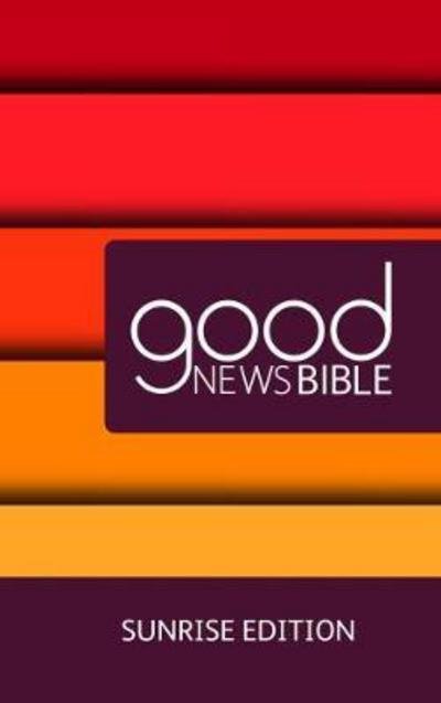 GNB Sunrise Bible -  - Livros - British & Foreign Bible Society - 9780564070176 - 1 de setembro de 2017