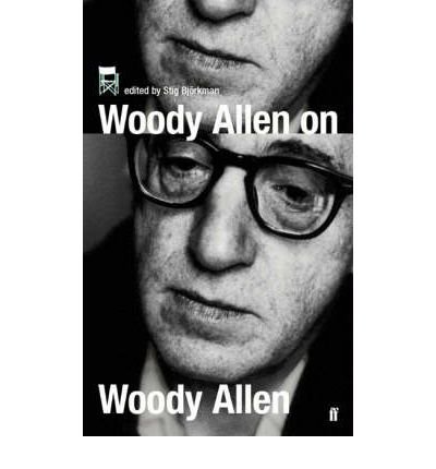 Cover for Woody Allen · Woody Allen on Woody Allen: In Conversation with Stig Bjorkman (Paperback Book) [Main edition] (2004)