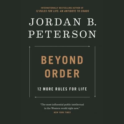 Cover for Jordan B. Peterson · Beyond Order: 12 More Rules for Life (Lydbok (CD)) (2021)
