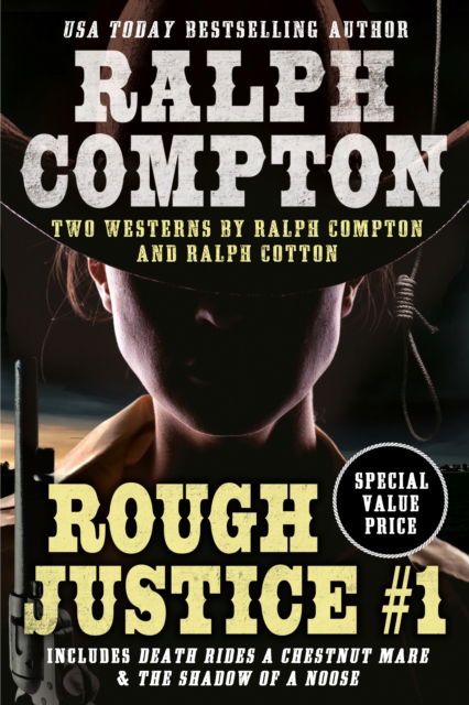 Cover for Ralph Compton · Ralph Compton Double: Rough Justice #1 (Paperback Book) (2022)