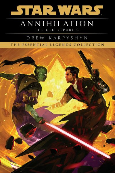 Annihilation: Star Wars Legends (The Old Republic) - Drew Karpyshyn - Bøger -  - 9780593722176 - 24. oktober 2023