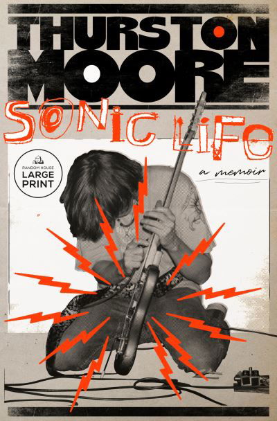 Cover for Thurston Moore · Sonic Life (Bog) (2023)