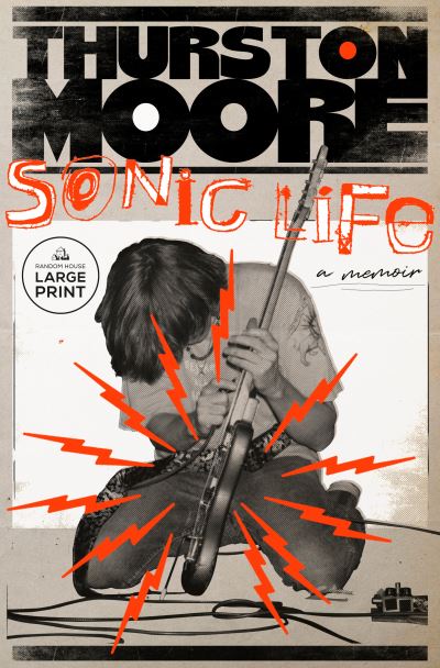 Cover for Thurston Moore · Sonic Life (Bok) (2023)