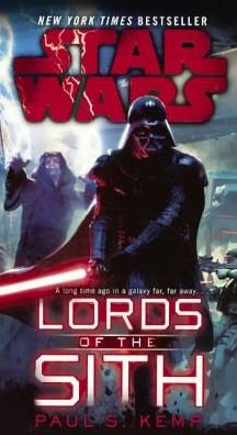 Cover for Paul S Kemp · Star Wars Lords of the Sith (Hardcover bog) (2016)