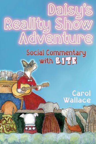 Cover for Carol Wallace · Daisy's Reality Show Adventure (Paperback Bog) (2013)